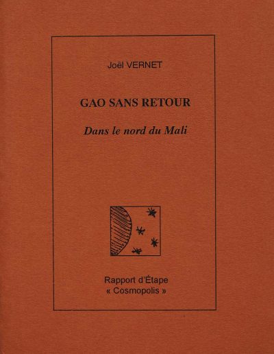 Joël Vernet, Rapport d’Étape, édition limitée à 100 exemplaires, 2004