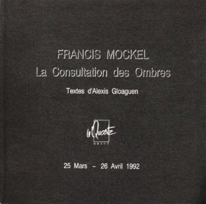 Francis Mockel, Catalogue 1992